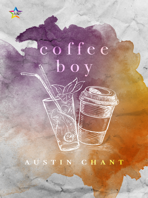 Title details for Coffee Boy by Austin Chant - Available